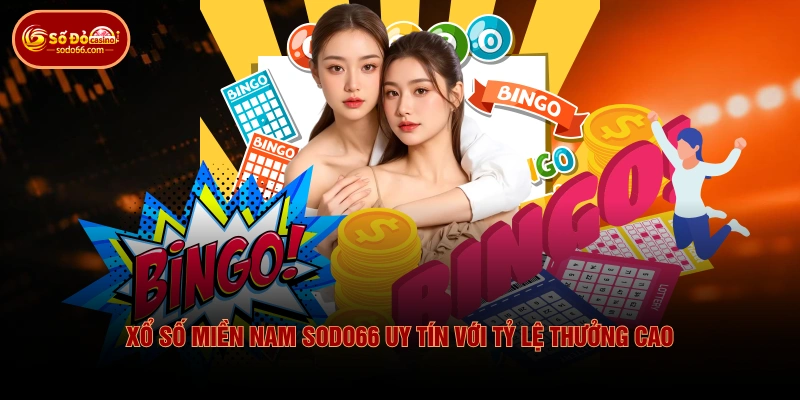 Xổ Số Miền Nam SODO66 uy tín với tỷ lệ thưởng cao